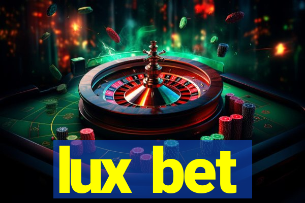 lux bet